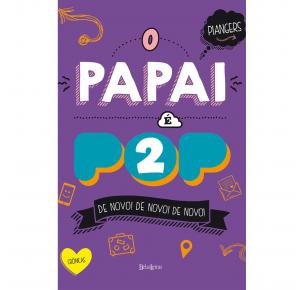 O papai é pop 2 - Belas-Letras - Livro