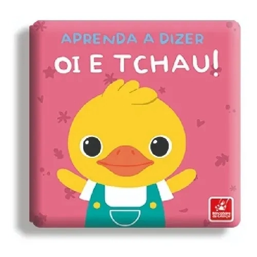 Livro de Banho Para Bebê Aprenda a Dizer Oi e Tchau - Brincadeira de Criança